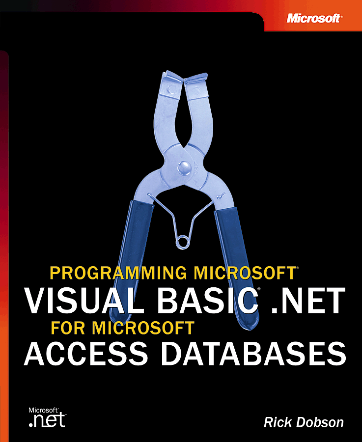 Programming Microsoft Visual Basic .NET for Microsoft Access Developers